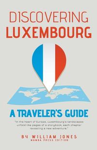 Cover image for Discovering Luxembourg
