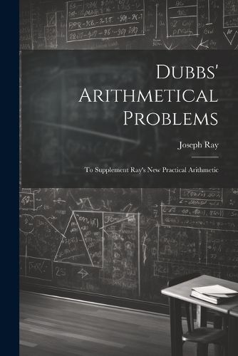 Cover image for Dubbs' Arithmetical Problems