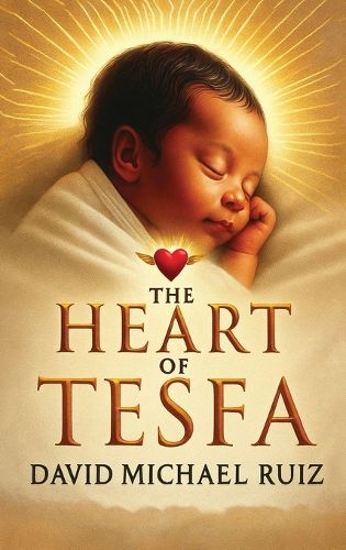 Cover image for The Heart of Tesfa