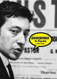 Cover image for Gainsbourg - the Biography