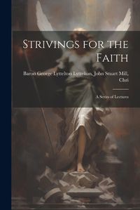 Cover image for Strivings for the Faith