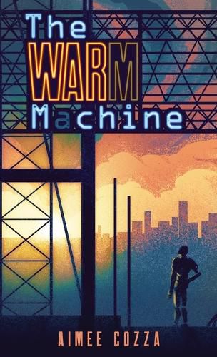 Cover image for The Warm Machine