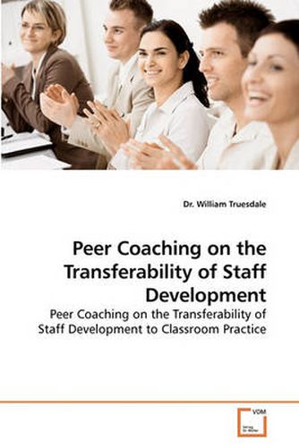 Cover image for Peer Coaching on the Transferability of Staff Development