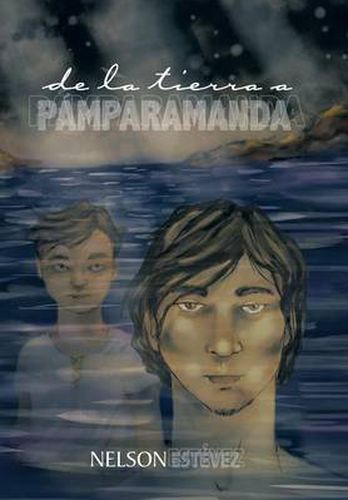 Cover image for de La Tierra a Pamparamanda