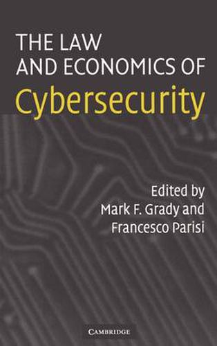 Cover image for The Law and Economics of Cybersecurity