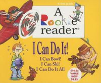 Cover image for I Can Do It!: I Can Bowl!/I Can Ski!/I Can Do It All