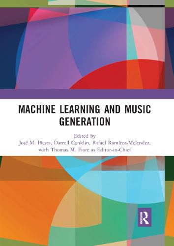 Cover image for Machine Learning and Music Generation