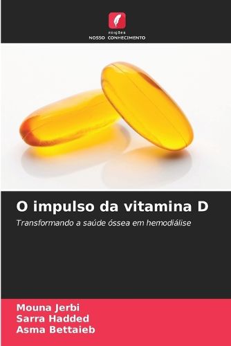 Cover image for O impulso da vitamina D