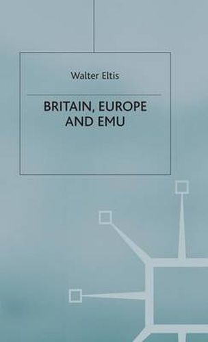 Cover image for Britain, Europe and EMU