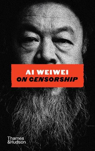 Cover image for Ai Weiwei on Censorship