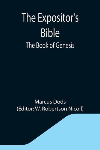 Cover image for The Expositor's Bible: The Book of Genesis