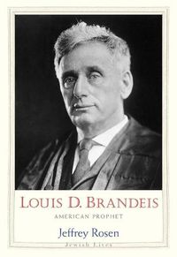 Cover image for Louis D. Brandeis: American Prophet
