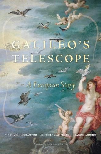 Cover image for Galileo's Telescope: A European Story