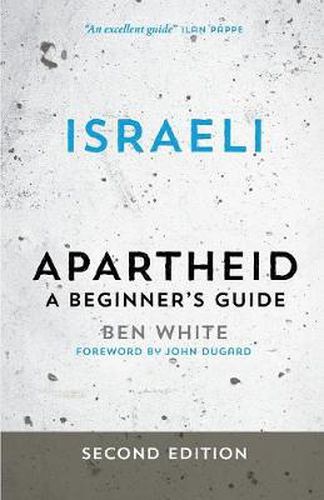 Cover image for Israeli Apartheid: A Beginner's Guide