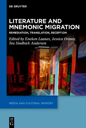Cover image for Literature and Mnemonic Migration