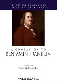 Cover image for A Companion to Benjamin Franklin