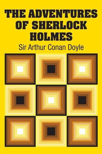 Cover image for The Adventures of Sherlock Holmes