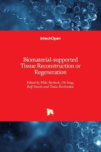 Cover image for Biomaterial-supported Tissue Reconstruction or Regeneration