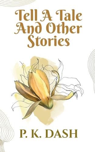 Cover image for Tell A Tale AND OTHER STORIES