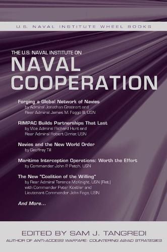 Cover image for The U.S. Naval Institute on International Naval Cooperation
