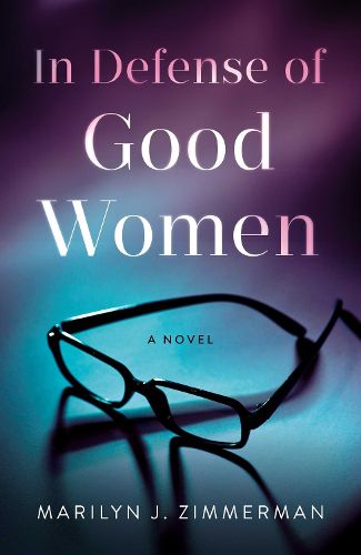 Cover image for In Defense of Good Women