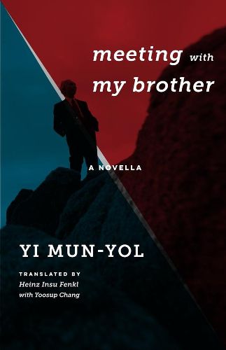 Cover image for Meeting with My Brother: A Novella