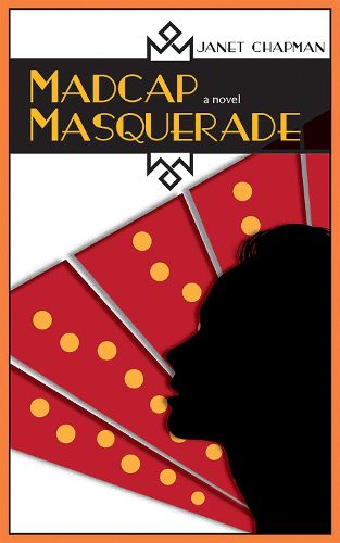 Cover image for Madcap Masquerade: A Novel
