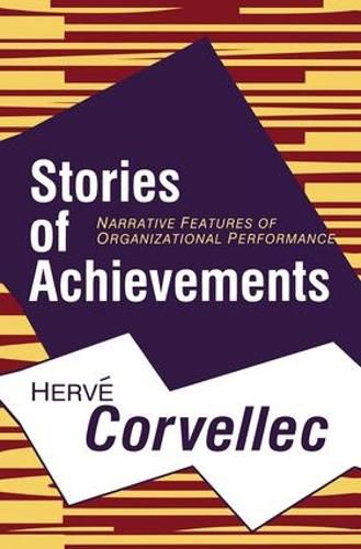 Cover image for Stories of Achievements: Narrative Features of Organizational Performance