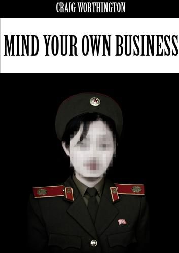 Cover image for Mind Your Own Business