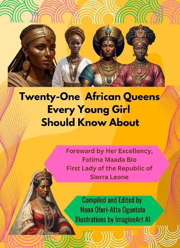 Twenty-One African Queens Every Young Girl Should Know About