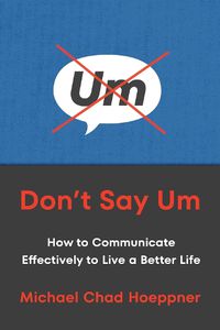 Cover image for Don't Say Um