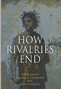 Cover image for How Rivalries End