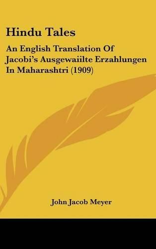 Cover image for Hindu Tales: An English Translation of Jacobi's Ausgewaiilte Erzahlungen in Maharashtri (1909)