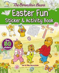 Cover image for The Berenstain Bears Easter Fun Sticker and Activity Book