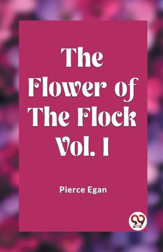 The Flower of the Flock Vol. 1 (Edition2023)