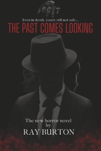 Cover image for The Past Comes Looking