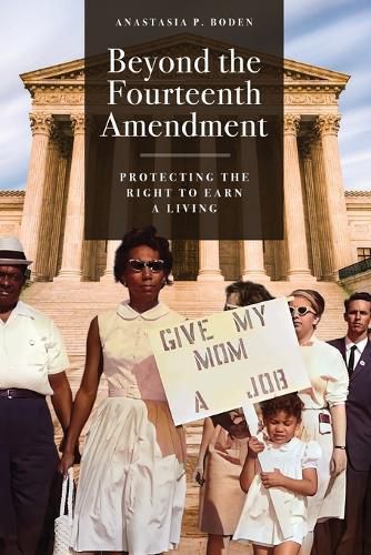 Cover image for Beyond the Fourteenth Amendment