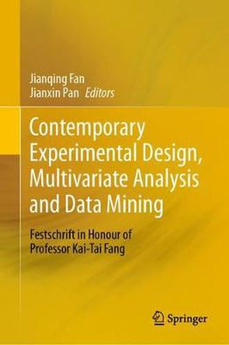 Cover image for Contemporary Experimental Design, Multivariate Analysis and Data Mining: Festschrift in Honour of Professor Kai-Tai Fang