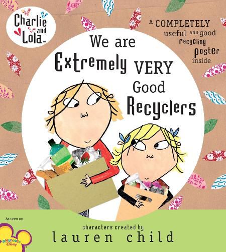 Cover image for Charlie and Lola: We Are Extremely Very Good Recyclers