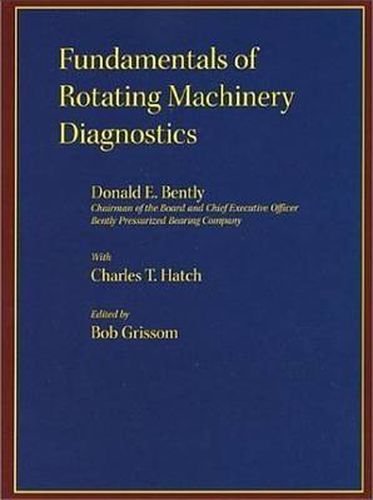 Cover image for Fundamentals of Rotating Machinery Diagnostics