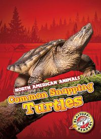 Cover image for Common Snapping Turtles