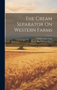 Cover image for The Cream Separator On Western Farms