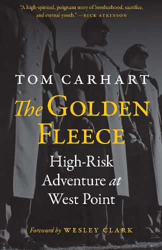 Cover image for The Golden Fleece: High-Risk Adventure at West Point