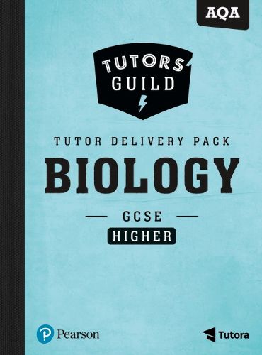 Cover image for Tutors' Guild AQA GCSE (9-1) Biology Higher Tutor Delivery Pack