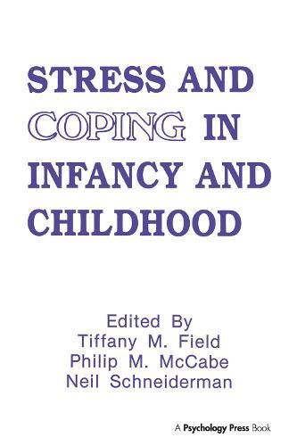 Cover image for Stress and Coping in Infancy and Childhood