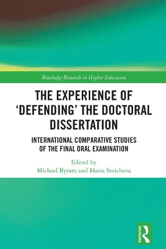 Cover image for The Experience of 'Defending' the Doctoral Dissertation