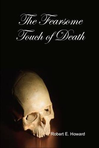 Cover image for The Fearsome Touch of Death