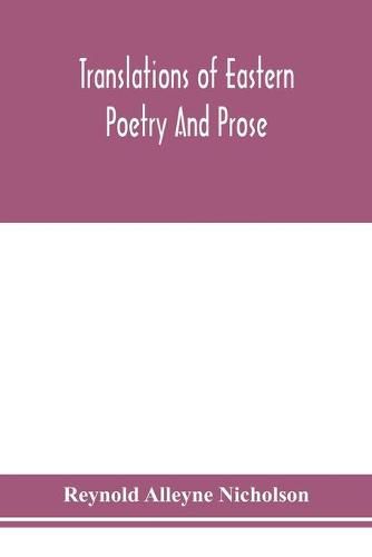 Translations of Eastern poetry and prose