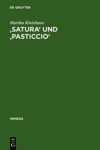 'Satura' und 'pasticcio': Formen und Funktionen der Bildlichkeit im Werk Carlo Emilio Gaddas
