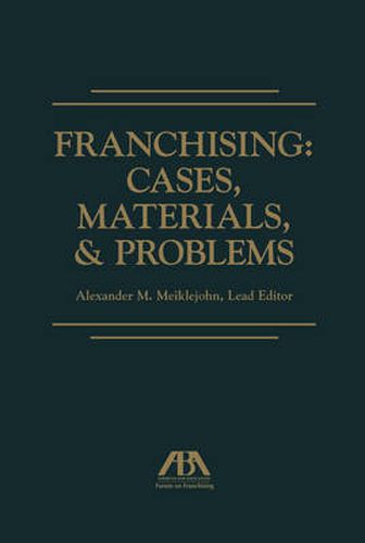 Cover image for Franchising: Cases, Materials, & Problems